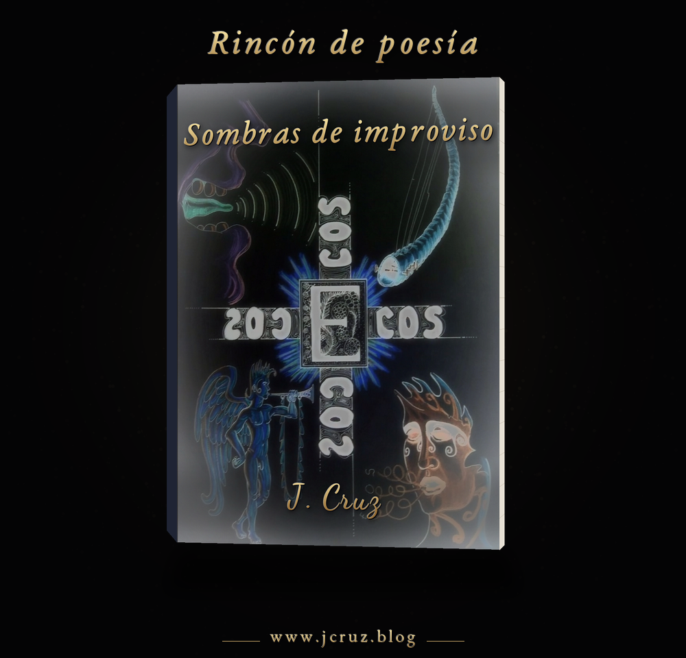 Sombras de improviso — Rincón de poesía